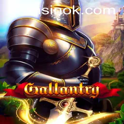 Exploring the Excitement of Gallantry on 7games.bet