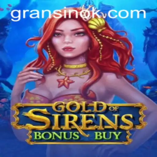Exploring the Excitement of GoldofSirensBonusBuy at 7games.bet